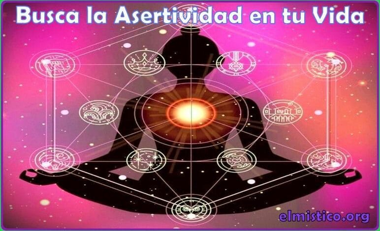 Busca la Asertividad en tu Vida Busca tu Asertividad