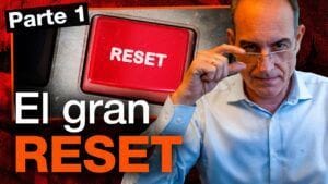 El gran reseteo