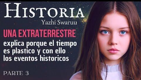 Historia de una extraterrestre