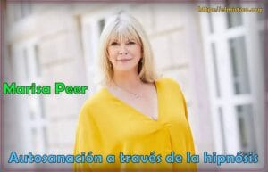 Sanación física, mental y espiritual con Marisa Peer